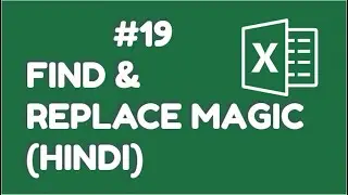 Advance Find And Replace Feature In Excel | Basic To Advance Excel In Hindi #19