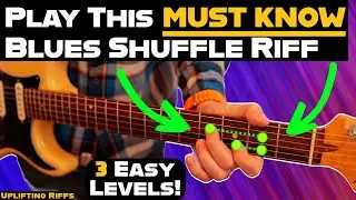 The MUST KNOW Blues Shuffle 6th Riff To Change Your Playing FOREVER