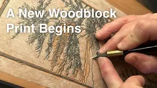 How to Begin a Woodblock Print 