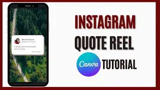 How to make an Insta Quote Reel