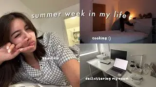 Summer week in my life | new hair, decluttering my room, cooking, update on sugar challenge, haul