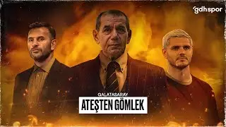 Galatasaray | Ateşten Gömlek