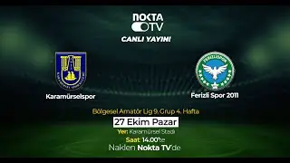 Nokta Tv Canlı Yayın | Karamürselspor - Ferizli Spor 2011 Maç Yayını | Pazar | #CanlıYayın