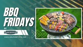 BBQ FRIDAYS at CJ Auto Service Warrington