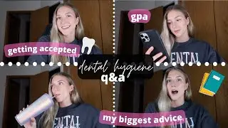 DENTAL HYGIENE STUDENT Q&A