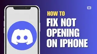 How to Fix Discord Not Opening on iPhone (FULL GUIDE)