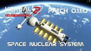 KSP 2 Early Access - Space Nuclear System Launch