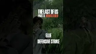 The Last of Us™ Part II Remastered Ellie Defensive Strike 