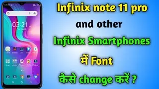 Infinix Note 11 pro || Infinix Hot 8 font style change ||How to change font style.