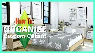 How To Organize The Sims 4 Mods Folder - How To Prepare Your Sims 4 Game For Patch Updates