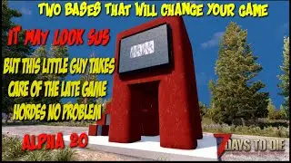 7 Days to Die Alpha 20 | Stun Lock Base Build | Easy End Game Hordes | Plus a Simple Starter Base