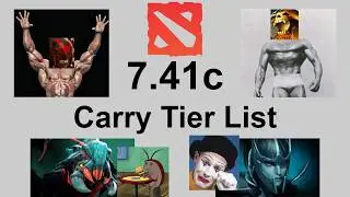 Dota 2 7.41c Carry Tier List