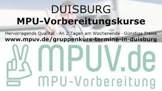 DUISBURG – MPU-Vorbereitungskurse