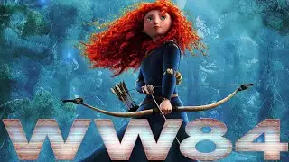Wonder Woman 1984 Teaser Trailer ~ Merida Style (For Rayna)
