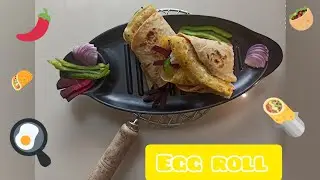 Chapati🌯Egg 🥚 roll/ Egg🍳roll😋