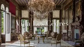 Villa Les Cèdres - the most expensive villa in the world.