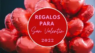 Regalos para el 14 de febrero