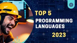 ✅Top 5 Programming Languages 2023: The Most Popular and Used Languages
