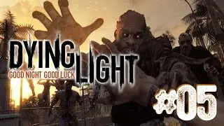 Let's Play Together [Dying Light] #05 : Ein Pakt mit dem Bösen