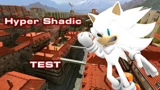 Sonic Generations - Hyper Shadic Test