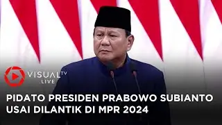 [FULL] Perdana! Pidato Presiden Prabowo Subianto Usai Dilantik MPR 2024
