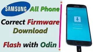 Install And Flash Samsung Android Phone Firmware System |  How to Use Odin Download and Install