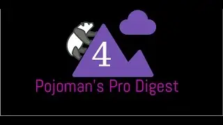 Pojoman's Pro Digest Volume 4