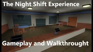 Roblox - The Night Shift Experience - Gameplay And Walkthrough