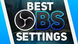 MY BEST OBS RECORDING SETTINGS 2017/2018!
