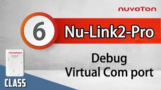 Nu-Link2-Pro (6) Debug - Through Virtual COM port  to Print UART Message on PC