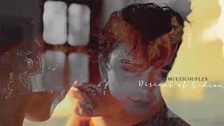 Multicouples || I have loved you for the last time