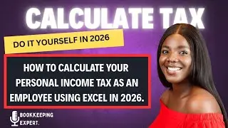 How To Calculate Personal Income Tax In 2026 Using Microsoft Excel | Nigeria Tax Act 
