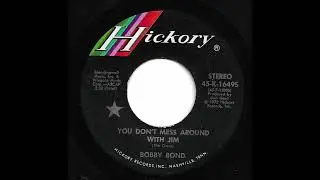 Bobby Bond - You Don't Mess Around With Jim