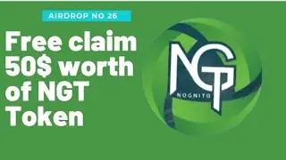 | How to Claim 50$ Worth of NogNito Token for free | Airdrop no 26 |