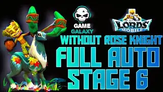 Lords Mobile Grove Guardian Limited Challenge Stage 6 Limited Challenge Grove Danger Stage 6