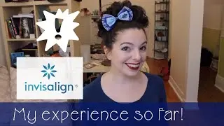 4 months into Invisalign - How it's been so far! (ASMR, whispered)