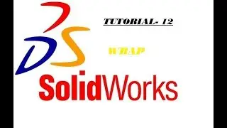 how to use wrap in solidworks