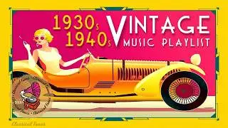 1930s 1940s Vintage Music Playlist - Fascinated Dusty Grooves