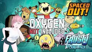 [Live] Oxygen not included #1 : เริ่มสร้างโคโลนี่ต่างดาวกับกระรอก