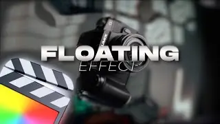 Floating Object Effect in Final Cut Pro