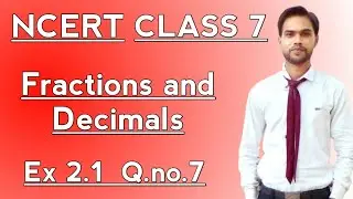 Ncert Maths Class 7 Ex 2.1 Question 7 Solutions | Ncert Maths Class 7 Ex 2.1 Question 7 Solutions