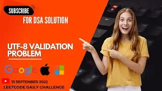 393. UTF-8 Validation || DSA || Leetcode || Daily Challenge