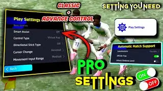 101% Pro Control, Best Camera, Graphics FPS And Audio Setting In eFootball 2025 Mobile