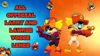 LARRY AND LAWRIE ORGINAL VOICE LINES || BRAWL STARS #brawlstars #larryandlawriebrawlstars #memes