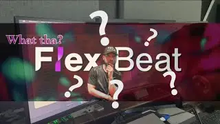 What the ⚠️☣️⁉️is FLEX BEAT 😱