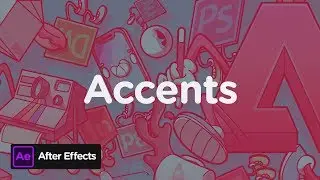 After Effects Tutorial #03: How To Create Accents
