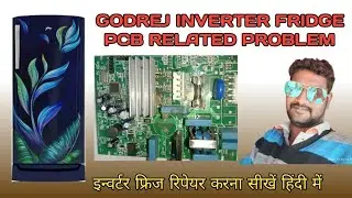 #godrej inverter #fridge #repair practical video