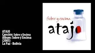 ATAJO - Sobre y Encima