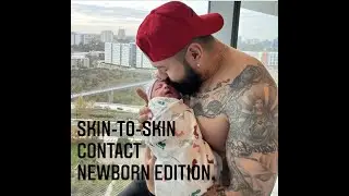 Newborn Care Skin-To-Skin TIPS
