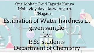 Estimation of water hardness in given sample by B.Sc. Students #SMDTKM